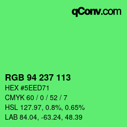 Color code: RGB 94 237 113 | qconv.com