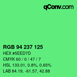 カラーコード: RGB 94 237 125 | qconv.com
