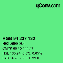 Color code: RGB 94 237 132 | qconv.com