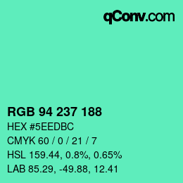 Color code: RGB 94 237 188 | qconv.com