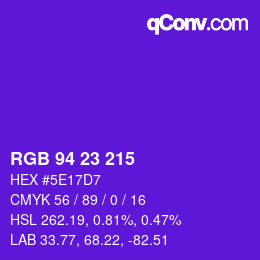 カラーコード: RGB 94 23 215 | qconv.com