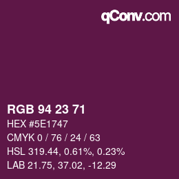 Color code: RGB 94 23 71 | qconv.com