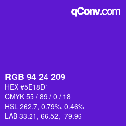 カラーコード: RGB 94 24 209 | qconv.com