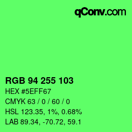 Color code: RGB 94 255 103 | qconv.com