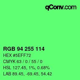 Color code: RGB 94 255 114 | qconv.com