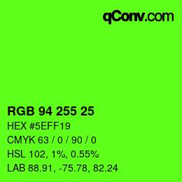 Color code: RGB 94 255 25 | qconv.com