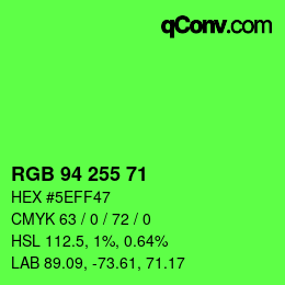 Color code: RGB 94 255 71 | qconv.com