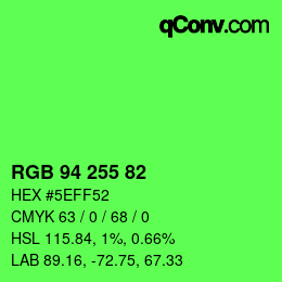 Color code: RGB 94 255 82 | qconv.com