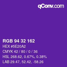 Color code: RGB 94 32 162 | qconv.com