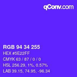 Color code: RGB 94 34 255 | qconv.com