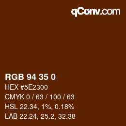 Farbcode: RGB 94 35 0 | qconv.com