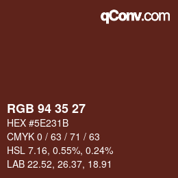 Code couleur: RGB 94 35 27 | qconv.com