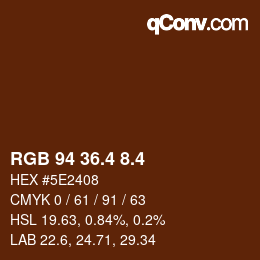 カラーコード: RGB 94 36.4 8.4 | qconv.com