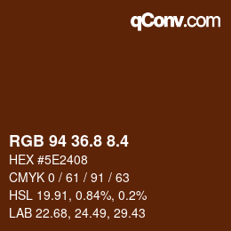 カラーコード: RGB 94 36.8 8.4 | qconv.com