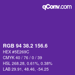 カラーコード: RGB 94 38.2 156.6 | qconv.com