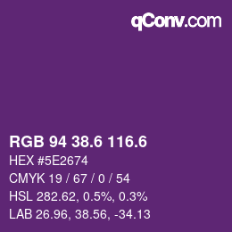 カラーコード: RGB 94 38.6 116.6 | qconv.com
