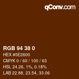 カラーコード: RGB 94 38 0 | qconv.com
