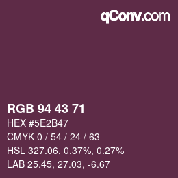 Color code: RGB 94 43 71 | qconv.com