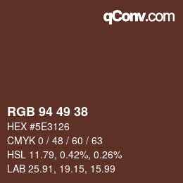 Farbcode: RGB 94 49 38 | qconv.com
