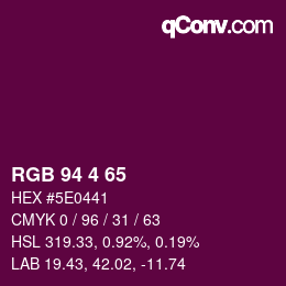 カラーコード: RGB 94 4 65 | qconv.com