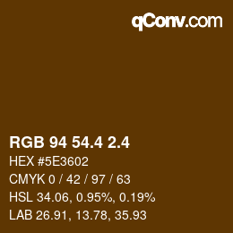 カラーコード: RGB 94 54.4 2.4 | qconv.com