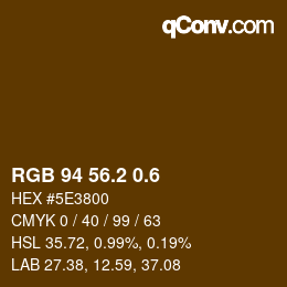 カラーコード: RGB 94 56.2 0.6 | qconv.com
