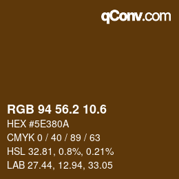 カラーコード: RGB 94 56.2 10.6 | qconv.com