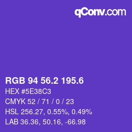 カラーコード: RGB 94 56.2 195.6 | qconv.com