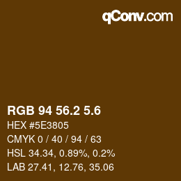 カラーコード: RGB 94 56.2 5.6 | qconv.com