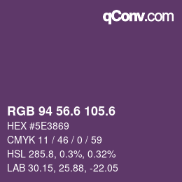 カラーコード: RGB 94 56.6 105.6 | qconv.com