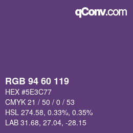 カラーコード: RGB 94 60 119 | qconv.com