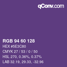 カラーコード: RGB 94 60 128 | qconv.com