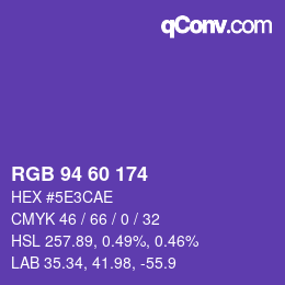 カラーコード: RGB 94 60 174 | qconv.com