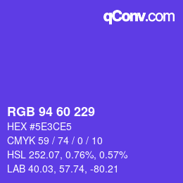 カラーコード: RGB 94 60 229 | qconv.com