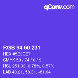 颜色代码: RGB 94 60 231 | qconv.com