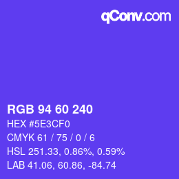 カラーコード: RGB 94 60 240 | qconv.com