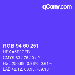 カラーコード: RGB 94 60 251 | qconv.com