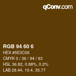 カラーコード: RGB 94 60 6 | qconv.com