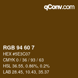 カラーコード: RGB 94 60 7 | qconv.com