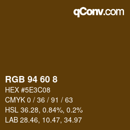 カラーコード: RGB 94 60 8 | qconv.com