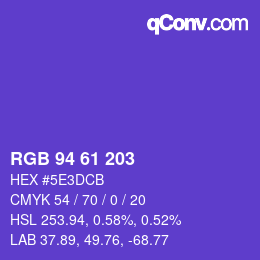 カラーコード: RGB 94 61 203 | qconv.com