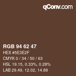 Color code: RGB 94 62 47 | qconv.com