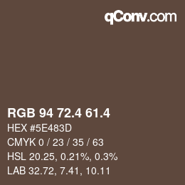 カラーコード: RGB 94 72.4 61.4 | qconv.com