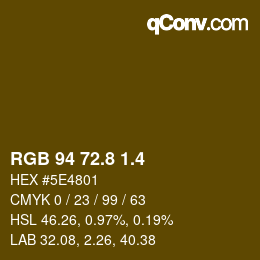 カラーコード: RGB 94 72.8 1.4 | qconv.com