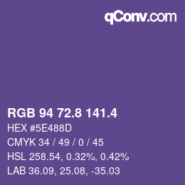 カラーコード: RGB 94 72.8 141.4 | qconv.com