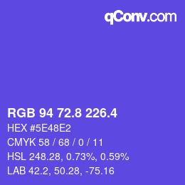 カラーコード: RGB 94 72.8 226.4 | qconv.com