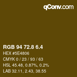 カラーコード: RGB 94 72.8 6.4 | qconv.com