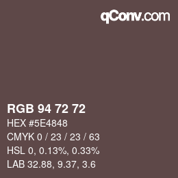 Código de color: RGB 94 72 72 | qconv.com