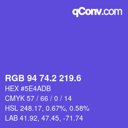 カラーコード: RGB 94 74.2 219.6 | qconv.com