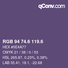 カラーコード: RGB 94 74.6 119.6 | qconv.com